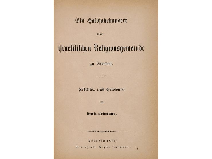 Ein Halbjahrhundert in der israelitischen Religionsgemeinde zu Dresden [יובל לקהילה היהודית בדרזדן], מאת אמיל להמן (Emil Lehm