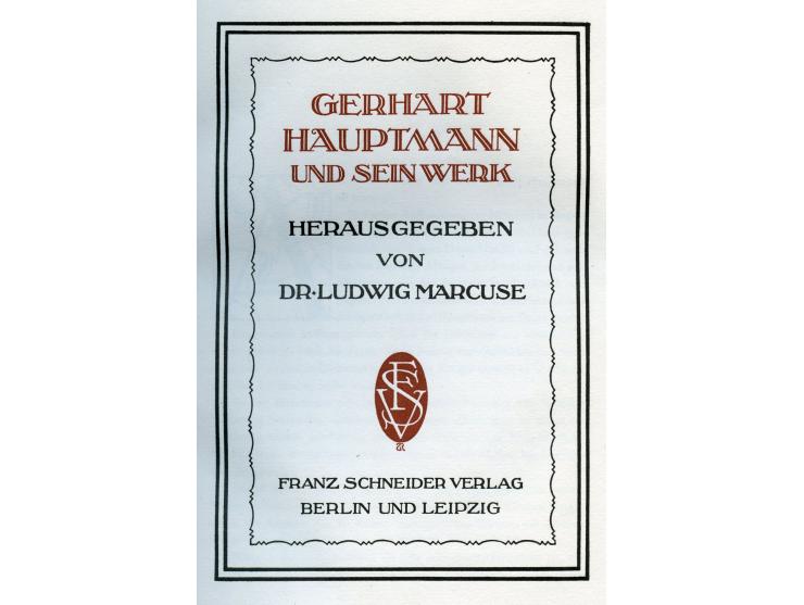 Dr. Ludwig Marcuse, Gerhart Hauptmann und Sein Werk. הוצאת Franz Schneider, ברלין, 1922. 
"גרהרט האופטמן ועבודותיו"