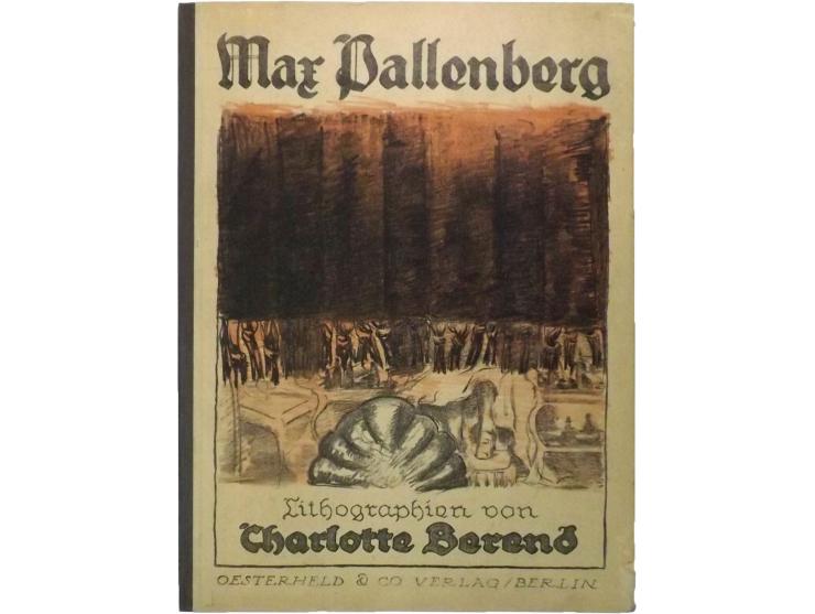 Max Pallenberg, Lithographien von Charlotte Berend. הוצאת Oesterheld &amp; Co., ברלין, [1918?].
פורטפוליו המכיל תשע ליטוגרפיו