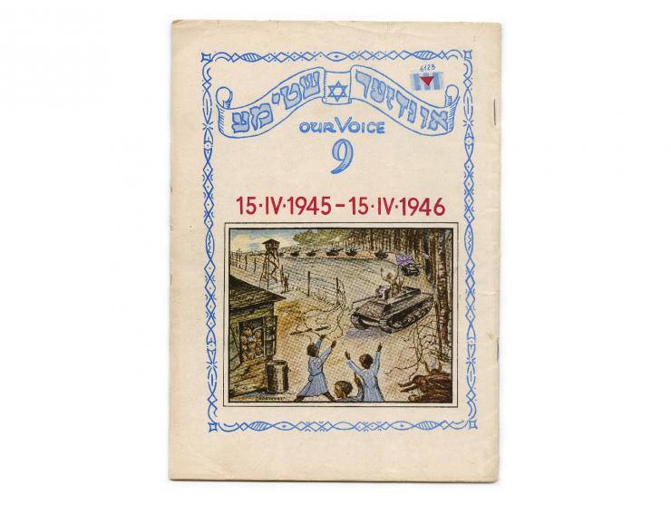 1. אונדזער שטימע ["קוֹלנוּ"], צווייוואָכנשריפט ארגאן פון דער שארית-הפליטה אין דער ענגלישער זאָנע [דו-שבועון של שארית הפליטה ב