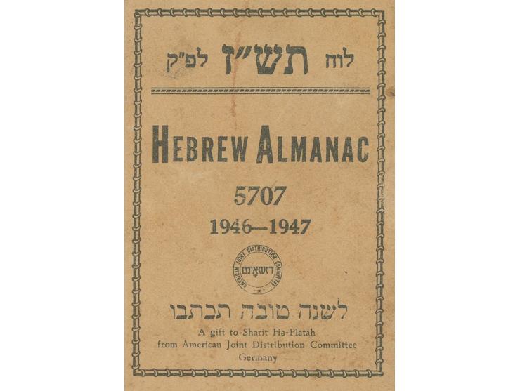 לוח לשנת תש"ז / Hebrew Almanac. הוצאת הג'וינט, שי לשארית הפליטה, גרמניה, 1946. עברית, יידיש ואנגלית. 10 ס"מ. מצב טוב. בלאי.