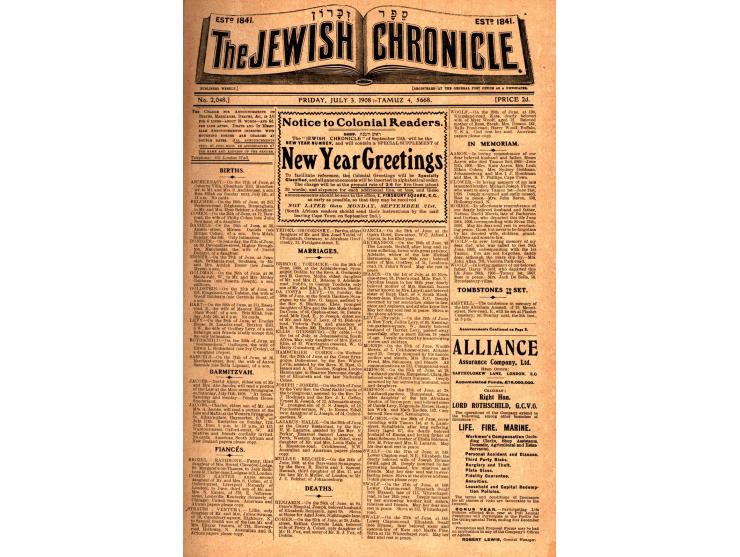 "The Jewish Chronicle". לונדון, 1908. אנגלית.
 כרך המאגד 26 גיליונות (יולי-אוקטובר) של השבועון המרכזי של יהדות בריט