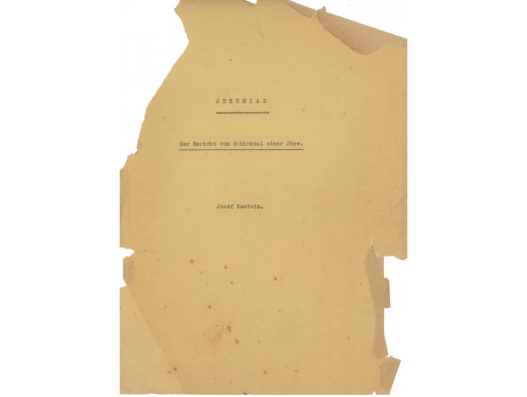 Jeremias, der Bericht vom Schicksal einer Idee, Josef Kastein. Original typewritten manuscript of the book “Jeremiah, Report 