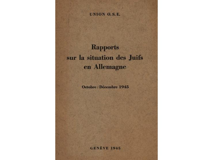 Rapports sur la situation des Juifs en Allemagne [דו"חות על מצב היהודים בגרמניה]. ארגון אז"ע. ז'נבה, אוקטובר-דצמבר 