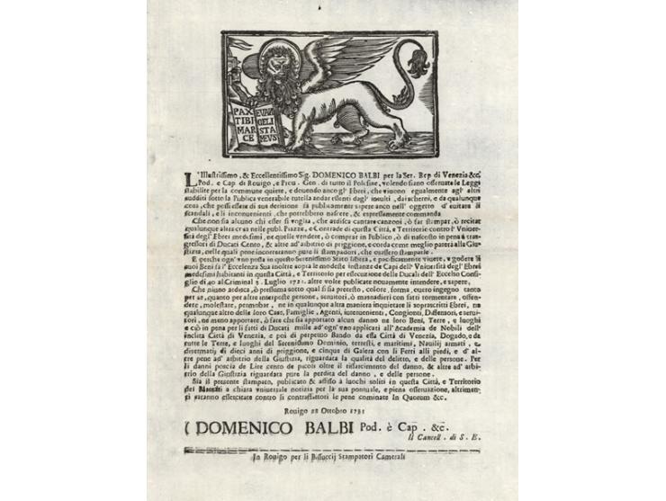 1. כרוז מטעם דוכס ונציה, הדוכס Giovanni Cornaro (שלט בשנים 1709-1722). ונציה, 3 ביולי 1721. איטלקית. 
הכרוז מצהיר על הגנת יהו